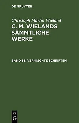 PDF Vermischte Schriften von Christoph Martin Wieland