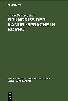 E-Book (pdf) Grundriss der Kanuri-Sprache in Bornu von 