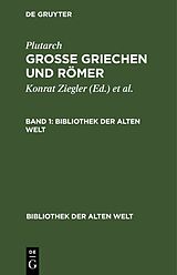 E-Book (pdf) Plutarch: Grosse Griechen und Römer / Plutarch: Grosse Griechen und Römer. Band 1 von 