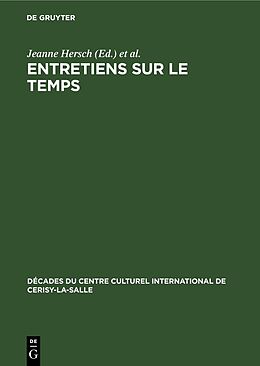 Livre Relié Entretiens sur Le temps de 