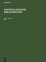 E-Book (pdf) Archäologische Bibliographie / 1981 von Werner Hermann