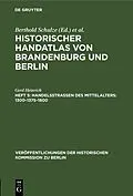 E-Book (pdf) Handelsstraßen des Mittelalters von Gerd Heinrich