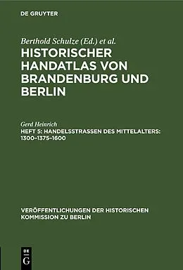 E-Book (pdf) Handelsstraßen des Mittelalters von Gerd Heinrich