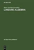 E-Book (pdf) Lineare Algebra von Hans-Joachim Kowalsky