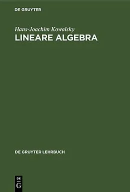 E-Book (pdf) Lineare Algebra von Hans-Joachim Kowalsky