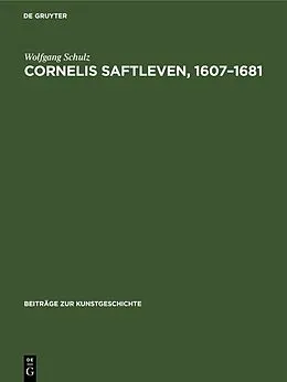 E-Book (pdf) Cornelis Saftleven, 16071681 von Wolfgang Schulz