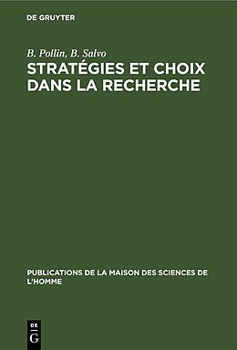 Livre Relié Stratégies et choix dans la recherche de G. Lemaine, M. Clémençon, A. Gomis