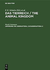 E-Book (pdf) Das Tierreich / The Animal Kingdom / Dermaptera, Catadermaptera II von Henrik Steinmann