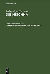 E-Book (pdf) Die Mischna. Mo'ed / Moed gatan (Halbfeiertage) von 