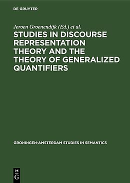 Livre Relié Studies in Discourse Representation Theory and the Theory of Generalized Quantifiers de 