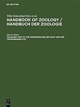 E-Book (pdf) Handbook of Zoology / Handbuch der Zoologie. Mammalia / Die Sinnesorgane der Haut und der Tiefensensibilität von Zdenek Halata