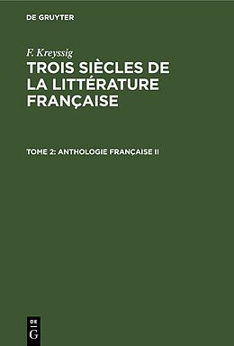 Livre Relié Anthologie française II de F. Kreyssig