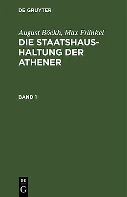 E-Book (pdf) Die Staatshaushaltung der Athener. Band 1 von August Böckh, Max Fränkel
