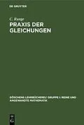 E-Book (pdf) Praxis der Gleichungen von C. Runge