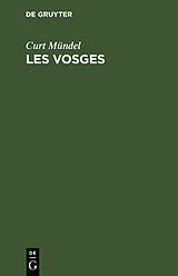 E-Book (pdf) Les Vosges von Curt Mündel