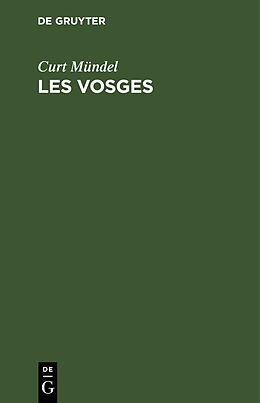 E-Book (pdf) Les Vosges von Curt Mündel