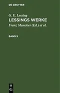 E-Book (pdf) Lessings Werke. Band 5 von G. E. Lessing