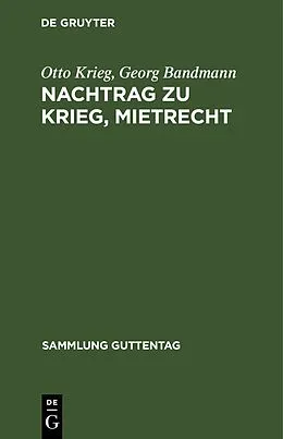 E-Book (pdf) Nachtrag zu Krieg, Mietrecht von Otto Krieg, Georg Bandmann