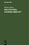 E-Book (pdf) Deutsches Handelsrecht von Werner Heun