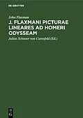 E-Book (pdf) J. Flaxmani Picturae lineares ad Homeri Odysseam von John Flaxman
