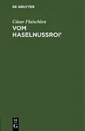 PDF Vom Haselnussroi von Cäsar Flaischlen
