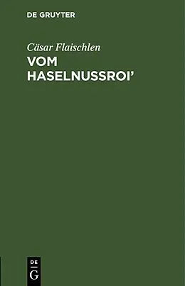 PDF Vom Haselnussroi von Cäsar Flaischlen