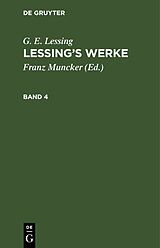 E-Book (pdf) G. E. Lessing: Lessings Werke / G. E. Lessing: Lessings Werke. Band 4 von G. E. Lessing