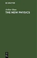E-Book (pdf) The New Physics von Arthur Haas