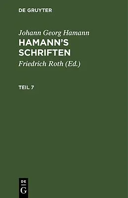 PDF Hamanns Schriften. Teil 7 von Johann Georg Hamann