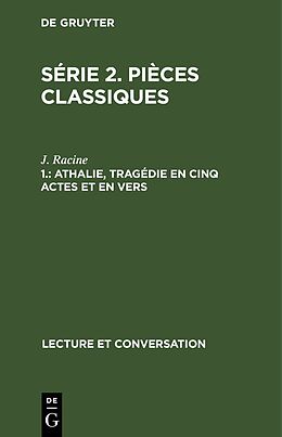 eBook (pdf) Série 2. Pièces classiques / Athalie, tragédie en cinq actes et en vers de J. Racine
