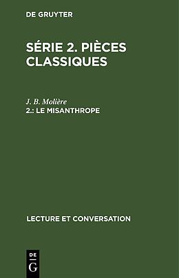 Livre Relié Le misanthrope de J. B. Molière