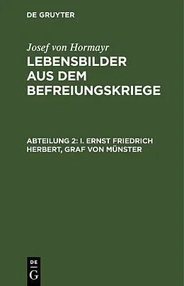 E-Book (pdf) I. Ernst Friedrich Herbert, Graf von Münster von Josef von Hormayr