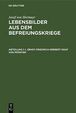 E-Book (pdf) I. Ernst Friedrich Herbert Graf von Münster von Josef von Hormayr