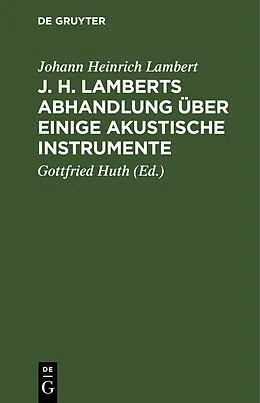 PDF J. H. Lamberts Abhandlung über einige akustische Instrumente von Johann Heinrich Lambert