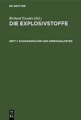 E-Book (pdf) Schwarzpulver und Sprengsalpeter von Richard Escales