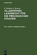 E-Book (pdf) Landrecht, Band 2 von H. Rehbein, O. Reincke