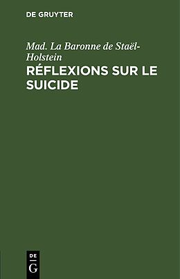 eBook (pdf) Réflexions sur le suicide de Mad. La Baronne de Staël-Holstein