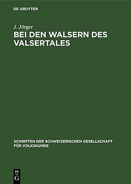 E-Book (pdf) Bei den Walsern des Valsertales von J. Jörger