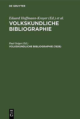Fester Einband Volkskundliche Bibliographie / 1928 von 