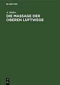 E-Book (pdf) Die Massage der oberen Luftwege von A. Müller