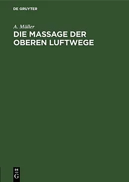 E-Book (pdf) Die Massage der oberen Luftwege von A. Müller