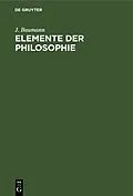 E-Book (pdf) Elemente der Philosophie von J. Baumann