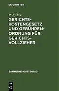 E-Book (pdf) Gerichtskostengesetz und Gebührenordnung für Gerichtsvollzieher von R. Sydow