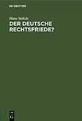 PDF Der deutsche Rechtsfriede? von Hans Stölzle