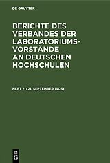 E-Book (pdf) Berichte des Verbandes der Laboratoriums-Vorstände an deutschen Hochschulen / (21. September 1905) von 