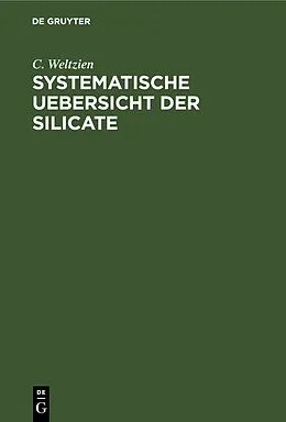 PDF Systematische Uebersicht der Silicate von C. Weltzien