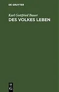 E-Book (pdf) Des Volkes Leben von Karl Gottfried Bauer