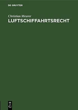 E-Book (pdf) Luftschiffahrtsrecht von Christian Meurer