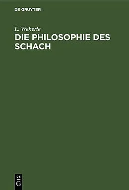 E-Book (pdf) Die Philosophie des Schach von L. Wekerle