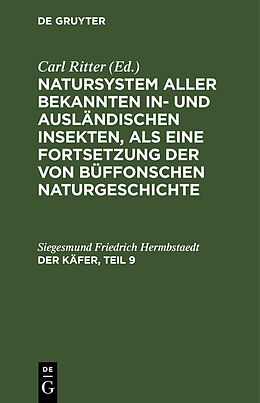 E-Book (pdf) Natursystem aller bekannten in- und ausländischen Insekten, als eine... / Der Käfer, Teil 9 von 